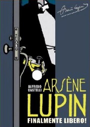 Arsène Lupin finalmente libero!