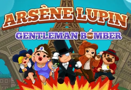 Arsène Lupin Gentleman Bomber